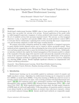 Acting upon Imagination: when to trust imagined trajectories in model
  based reinforcement learning