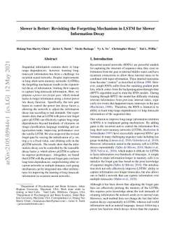 Slower is Better: Revisiting the Forgetting Mechanism in LSTM for Slower
  Information Decay