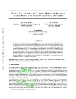 Policy Optimization in Dynamic Bayesian Network Hybrid Models of
  Biomanufacturing Processes