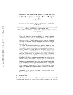 Improved detection of small objects in road network sequences