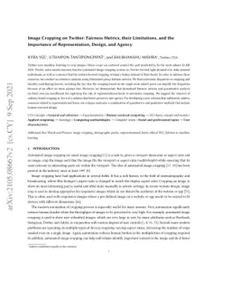 Image Cropping on Twitter: Fairness Metrics, their Limitations, and the
  Importance of Representation, Design, and Agency