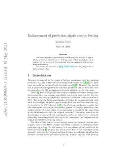 Enhancement of prediction algorithms by betting