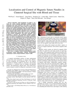 Localization and Control of Magnetic Suture Needles in Cluttered
  Surgical Site with Blood and Tissue
