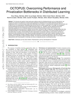OCTOPUS: Overcoming Performance andPrivatization Bottlenecks in
  Distributed Learning