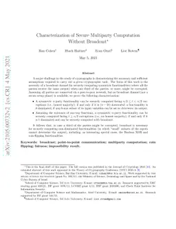 Characterization of Secure Multiparty Computation Without Broadcast