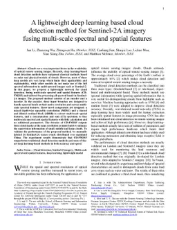A lightweight deep learning based cloud detection method for Sentinel-2A
  imagery fusing multi-scale spectral and spatial features