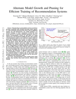 Alternate Model Growth and Pruning for Efficient Training of
  Recommendation Systems