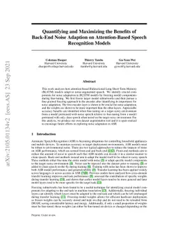 Quantifying and Maximizing the Benefits of Back-End Noise Adaption on
  Attention-Based Speech Recognition Models