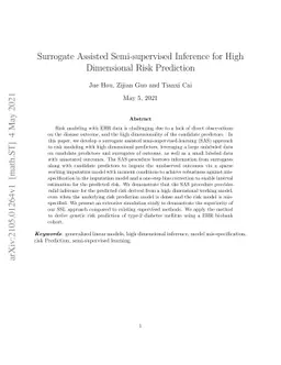 Surrogate Assisted Semi-supervised Inference for High Dimensional Risk
  Prediction