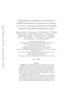 Quantification of pulmonary involvement in COVID-19 pneumonia by means
  of a cascade oftwo U-nets: training and assessment on multipledatasets using
  different annotation criteria