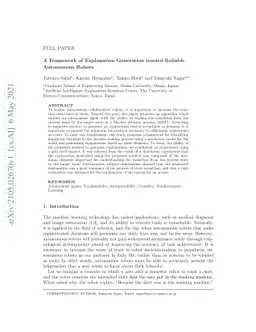A Framework of Explanation Generation toward Reliable Autonomous Robots