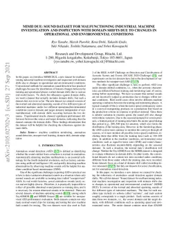 MIMII DUE: Sound Dataset for Malfunctioning Industrial Machine
  Investigation and Inspection with Domain Shifts due to Changes in Operational
  and Environmental Conditions