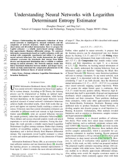 Understanding Neural Networks with Logarithm Determinant Entropy
  Estimator