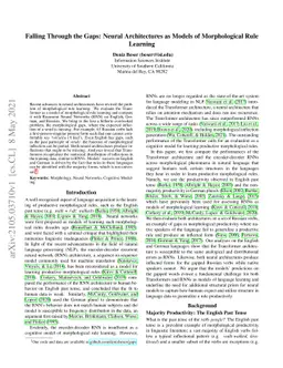 Falling Through the Gaps: Neural Architectures as Models of
  Morphological Rule Learning