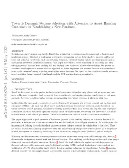 Towards Dynamic Feature Selection with Attention to Assist Banking
  Customers in Establishing a New Business