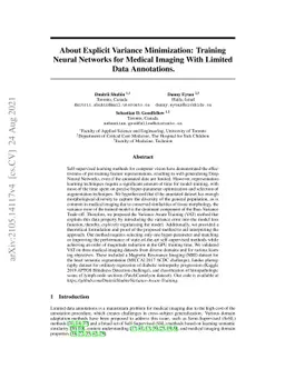 About Explicit Variance Minimization: Training Neural Networks for
  Medical Imaging With Limited Data Annotations