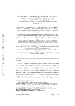 An overview of deep learning techniques for epileptic seizures detection
  and prediction based on neuroimaging modalities: Methods, challenges, and
  future works