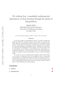 Fit without fear: remarkable mathematical phenomena of deep learning
  through the prism of interpolation