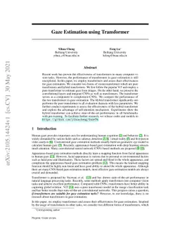 Gaze Estimation using Transformer