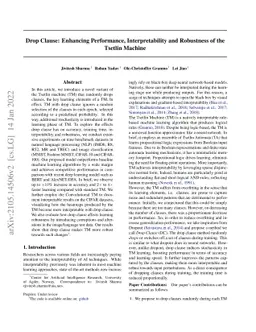 Drop Clause: Enhancing Performance, Interpretability and Robustness of
  the Tsetlin Machine