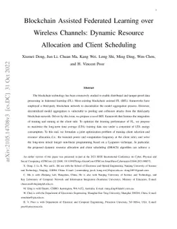 Blockchain Assisted Federated Learning over Wireless Channels: Dynamic
  Resource Allocation and Client Scheduling