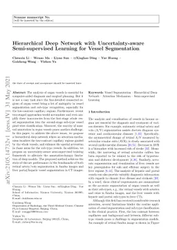 Hierarchical Deep Network with Uncertainty-aware Semi-supervised
  Learning for Vessel Segmentation