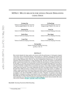 SDNet: mutil-branch for single image deraining using swin