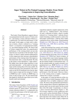 Super Tickets in Pre-Trained Language Models: From Model Compression to
  Improving Generalization