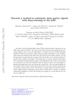 Towards a method to anticipate dark matter signals with deep learning at
  the LHC