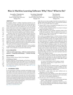 Bias in Machine Learning Software: Why? How? What to do?