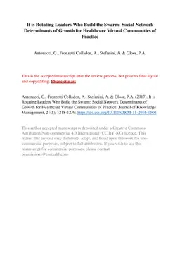 It is rotating leaders who build the swarm: social network determinants
  of growth for healthcare virtual communities of practice