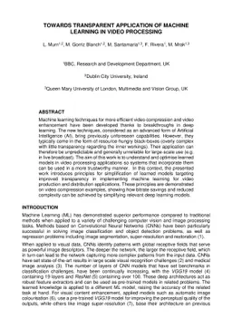 Towards Transparent Application of Machine Learning in Video Processing