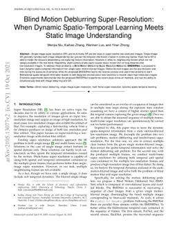 Blind Motion Deblurring Super-Resolution: When Dynamic Spatio-Temporal
  Learning Meets Static Image Understanding