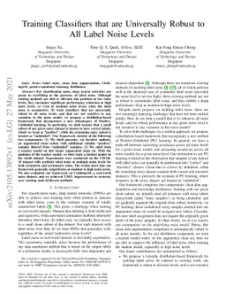 Training Classifiers that are Universally Robust to All Label Noise
  Levels