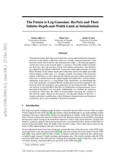 The Future is Log-Gaussian: ResNets and Their Infinite-Depth-and-Width
  Limit at Initialization