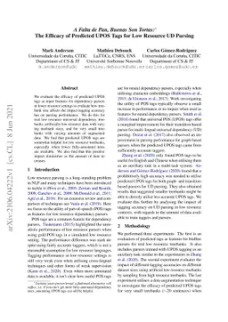 A Falta de Pan, Buenas Son Tortas: The Efficacy of Predicted UPOS Tags
  for Low Resource UD Parsing