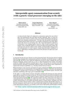 Interpretable agent communication from scratch (with a generic visual
  processor emerging on the side)