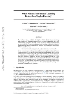 What Makes Multi-modal Learning Better than Single (Provably)