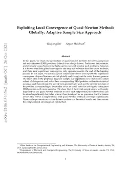 Exploiting Local Convergence of Quasi-Newton Methods Globally: Adaptive
  Sample Size Approach