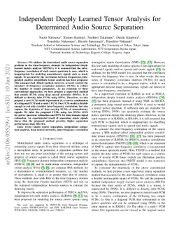 Independent Deeply Learned Tensor Analysis for Determined Audio Source
  Separation
