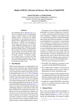 Shades of BLEU, Flavours of Success: The Case of MultiWOZ