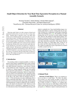 Small Object Detection for Near Real-Time Egocentric Perception in a
  Manual Assembly Scenario