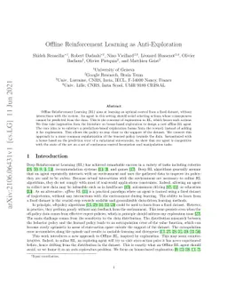 Offline Reinforcement Learning as Anti-Exploration