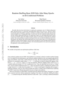 Random Shuffling Beats SGD Only After Many Epochs on Ill-Conditioned
  Problems