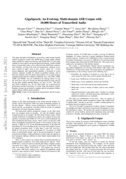 GigaSpeech: An Evolving, Multi-domain ASR Corpus with 10,000 Hours of
  Transcribed Audio