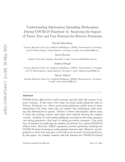 Understanding Information Spreading Mechanisms During COVID-19 Pandemic
  by Analyzing the Impact of Tweet Text and User Features for Retweet
  Prediction