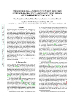 Overcoming Domain Mismatch in Low Resource Sequence-to-Sequence ASR
  Models using Hybrid Generated Pseudotranscripts