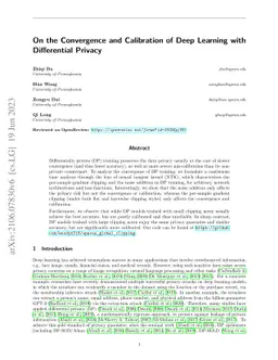 On the Convergence and Calibration of Deep Learning with Differential
  Privacy
