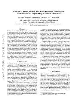 UnivNet: A Neural Vocoder with Multi-Resolution Spectrogram
  Discriminators for High-Fidelity Waveform Generation