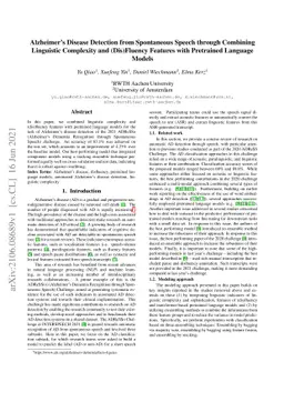 Alzheimer's Disease Detection from Spontaneous Speech through Combining
  Linguistic Complexity and (Dis)Fluency Features with Pretrained Language
  Models
